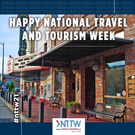 National Travel and Tourism Week 2021 graphic with a picture of Main Street New Iberia